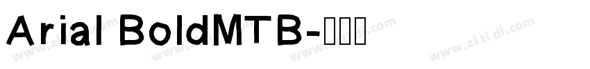 Arial BoldMTB字体转换